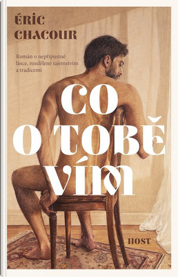Éric Chacour - Co o tobě vím